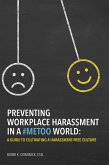 Preventing Workplace Harassment in a #MeToo World (eBook, ePUB)