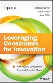 Leveraging Constraints for Innovation (eBook, ePUB)