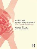 Betweener Autoethnographies (eBook, ePUB)