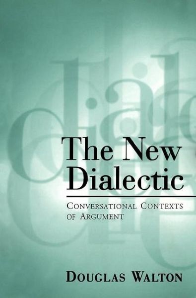 The New Dialectic (eBook, PDF) The New Dialectic (eBook, PDF)