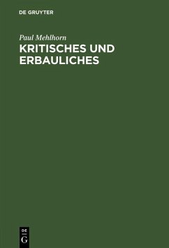 Kritisches und Erbauliches (eBook, PDF) - Mehlhorn, Paul