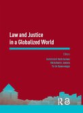 Law and Justice in a Globalized World (eBook, ePUB)