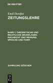 Theoretische und rechtliche Grundlagen. Nachricht und Meinung. Sprache und Form (eBook, PDF)