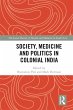 Society, Medicine and Politics in... - Bild 1