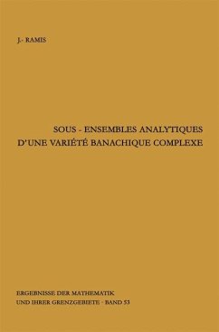 Sous-ensembles analytiques d'une variete banachique complexe - Ramis, Jean-Pierre