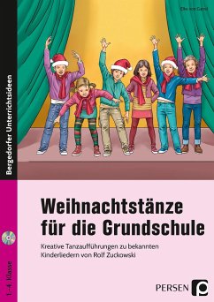 Weihnachtstänze für die Grundschule - Garrel, Elke von