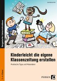 Kinderleicht die eigene Klassenzeitung erstellen