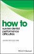 How to Survive Dental Performance... - Bild 1