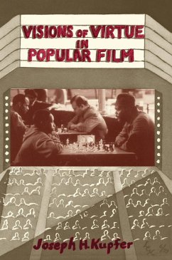 Cover Visions Of Virtue In Popular Film (eBook, ePUB)