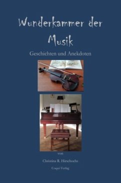 Wunderkammer der Musik - Hirschochs, Christina R.