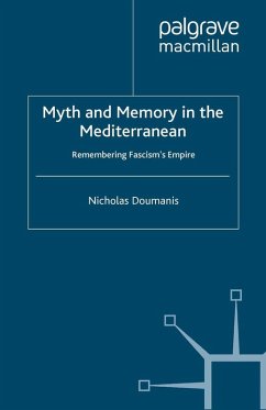 Myth and Memory in the Mediterranean (eBook, PDF) - Doumanis, N.