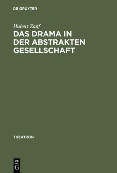 Das Drama in der abstrakten Gesellschaft (eBook, PDF) - Zapf, Hubert