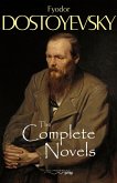 Complete Novels of Fyodor Dostoyevsky (eBook, ePUB) Complete Novels of Fyodor Dostoyevsky (eBook, ePUB)