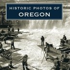 Historic Photos of Oregon (eBook, ePUB)