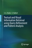 Textual and Visual Information Retrieval using Query Refinement and Pattern Analysis (eBook, PDF)