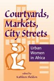 Courtyards, Markets, City Streets (eBook, PDF)