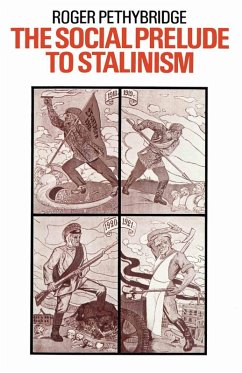 The Social Prelude to Stalinism (eBook, PDF) The Social Prelude to Stalinism (eBook, PDF)
