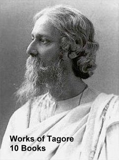 Works of Tagore 10 Books (eBook, ePUB) - Tagore, Rabindranath