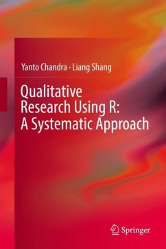 Qualitative Research Using R: A Systematic Approach - Chandra, Yanto;Shang, Liang