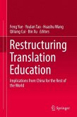 Restructuring Translation Education