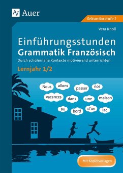 Einführungsstunden Grammatik Französisch Lernjahr 1-2 - Knoll, Vera