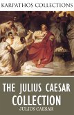 The Complete Julius Caesar Collection (eBook, ePUB)