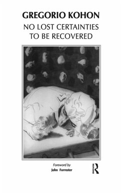 No Lost Certainties To Be Recovered (eBook, PDF) - Kohon, Gregorio