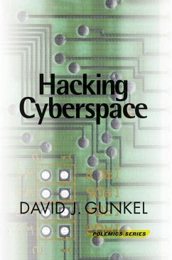 Hacking Cyberspace (eBook, PDF) - Gunkel, David J.