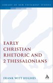 Early Christian Rhetoric and 2 Thessalonians (eBook, ePUB)