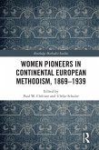 Women Pioneers in Continental European Methodism, 1869-1939 (eBook, PDF)