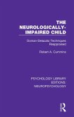 The Neurologically-Impaired Child (eBook, ePUB)