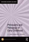 Philosophy and Pedagogy of Early Childhood (eBook, ePUB)