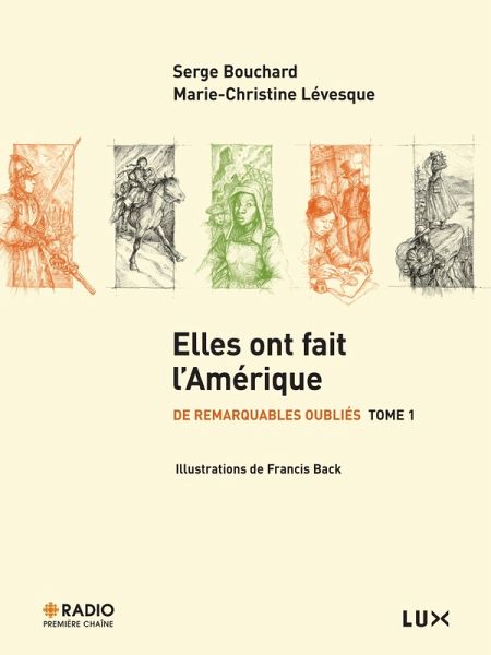 Elles ont fait l'Amerique: De remarquables oublies Tome 1 (eBook, ePUB) Elles ont fait l'Amerique: De remarquables oublies Tome 1 (eBook, ePUB)