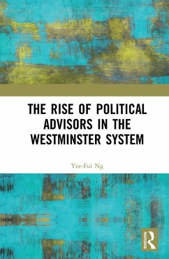 Cover The Rise of Political Advisors in the Westminster System (eBook, ePUB)