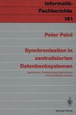 Synchronisation in zentralisierten Datenbanksystemen (eBook, PDF)