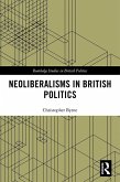 Neoliberalisms in British Politics (eBook, PDF) Neoliberalisms in British Politics (eBook, PDF)