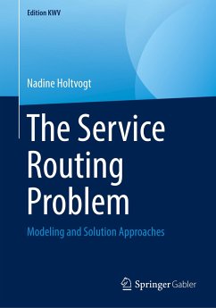 The Service Routing Problem - Holtvogt, Nadine