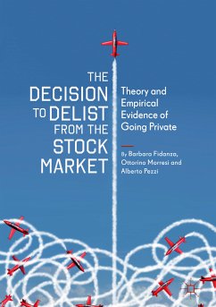 The Decision to Delist from the Stock Market (eBook, PDF) - Fidanza, Barbara; Morresi, Ottorino; Pezzi, Alberto