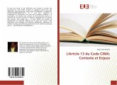 L'Article 13 du Code CIMA: Contexte et Enjeux