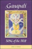 Ganapati: Song of the Self