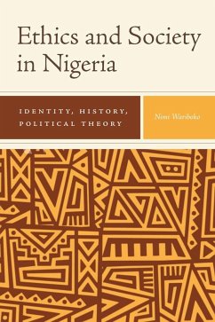 Ethics and Society in Nigeria - Wariboko, Nimi