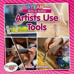 Artists Use Tools - Johnson, Robin