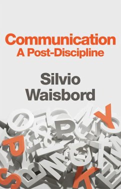 Communication - Waisbord, Silvio