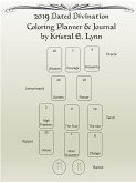 2019 Dated Divination Coloring Planner & Journal (Perfect Bound)