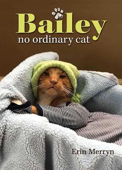 Bailey, No Ordinary Cat - Merryn, Erin