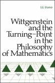 Wittgenstein and the Turning Point in the Philosophy of Mathematics
