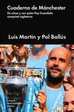 Cuaderno de Mánchester - Ballús, Pol; Martin, Luis