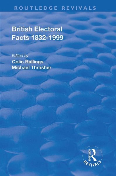 British Electoral Facts, 1832-1999 (eBook, PDF) British Electoral Facts, 1832-1999 (eBook, PDF)