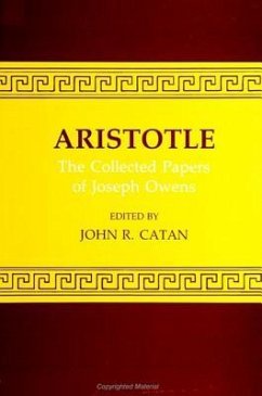 Aristotle: The Collected Papers of Joseph Owens - Owens, Joseph