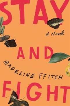 Stay and Fight - Ffitch, Madeline